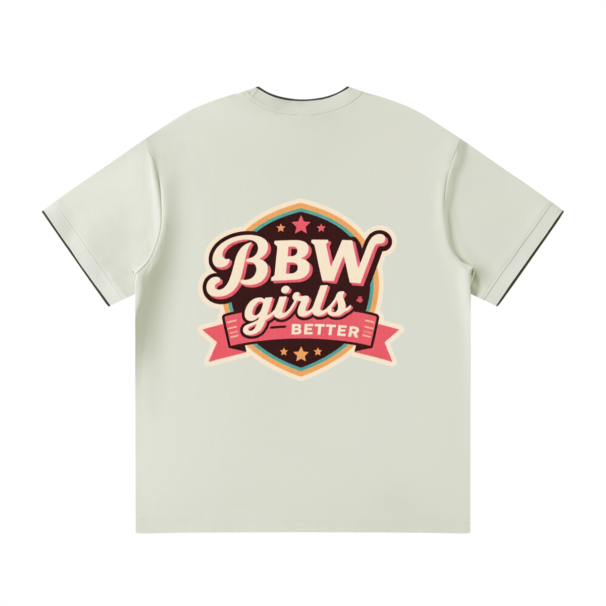 BBW girls better Unisex Regular Fit T-Shirt