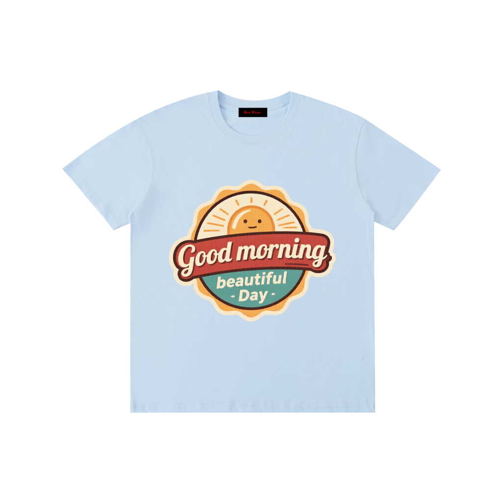 Good morning Pure Cotton Unisex T-Shirt