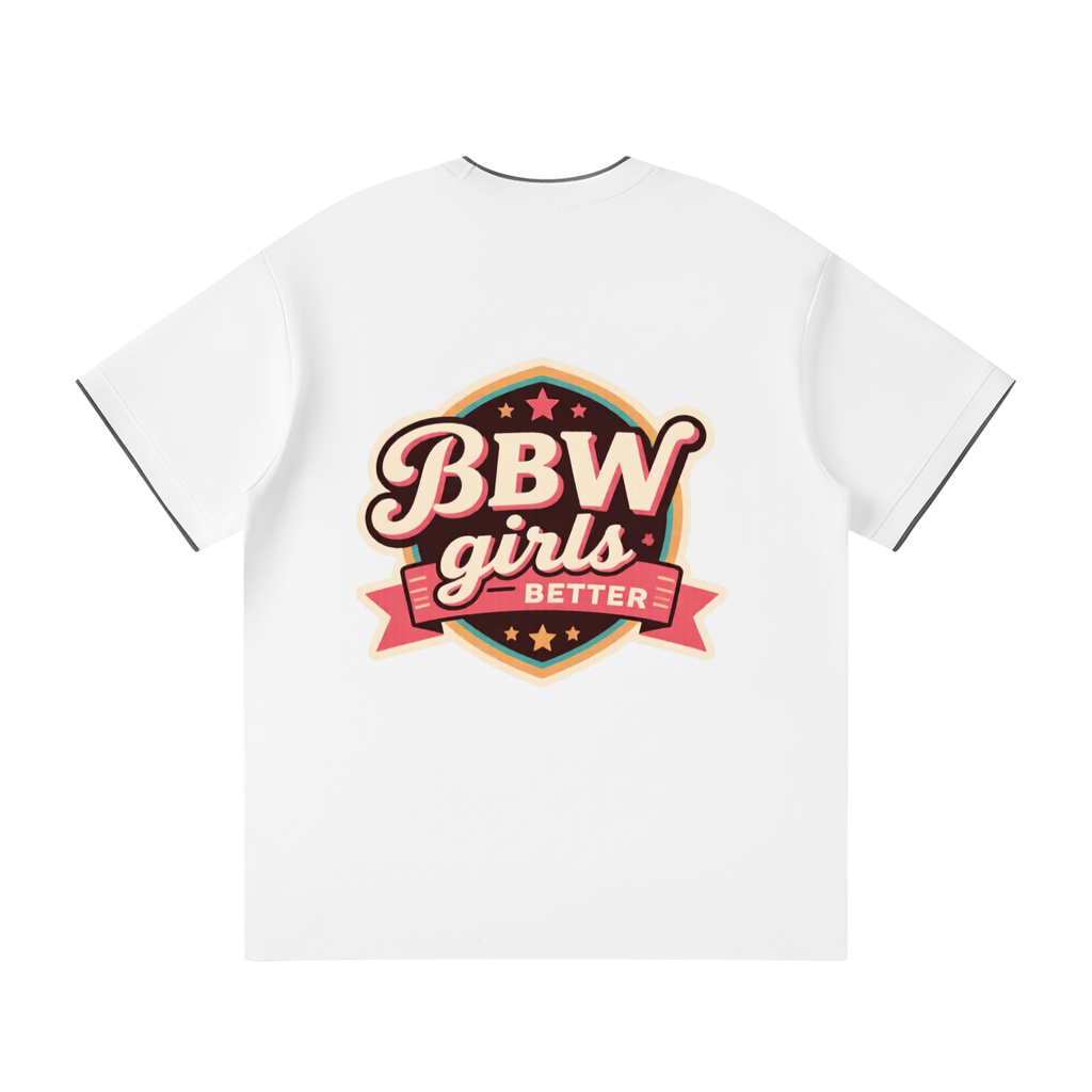 BBW girls better Unisex Regular Fit T-Shirt