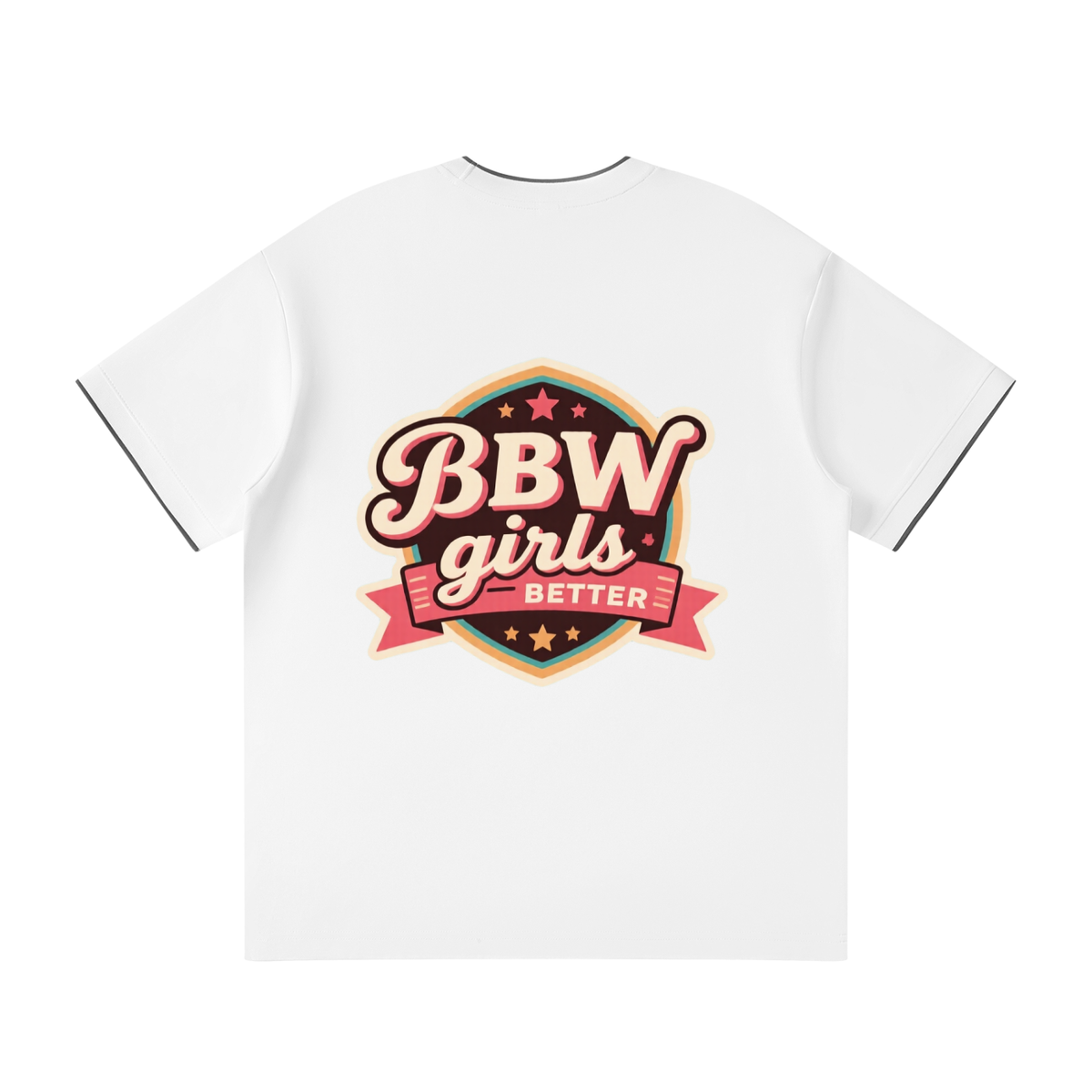 BBW girls better Unisex Regular Fit T-Shirt