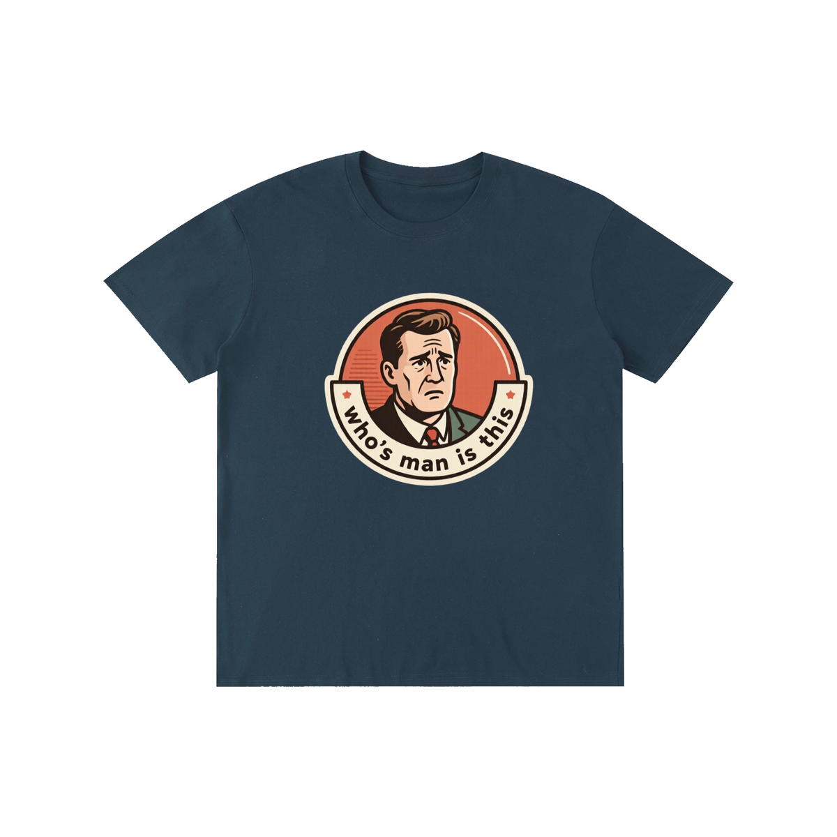 Who's man is this T-Shirt