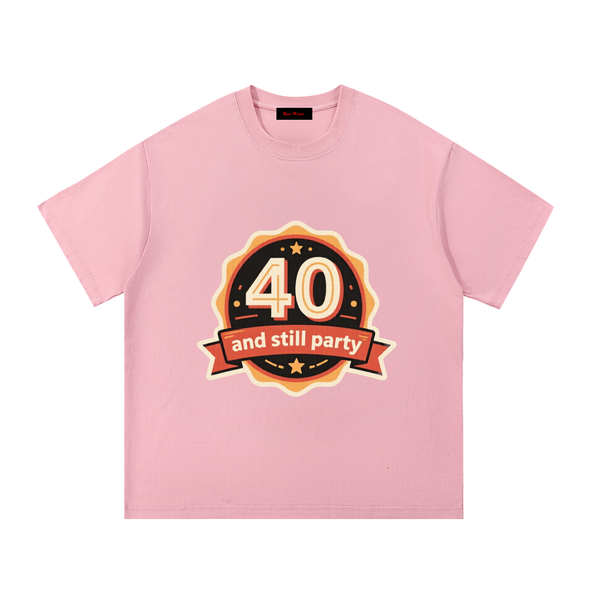 40 and still party Essential Cotton T-Shirt