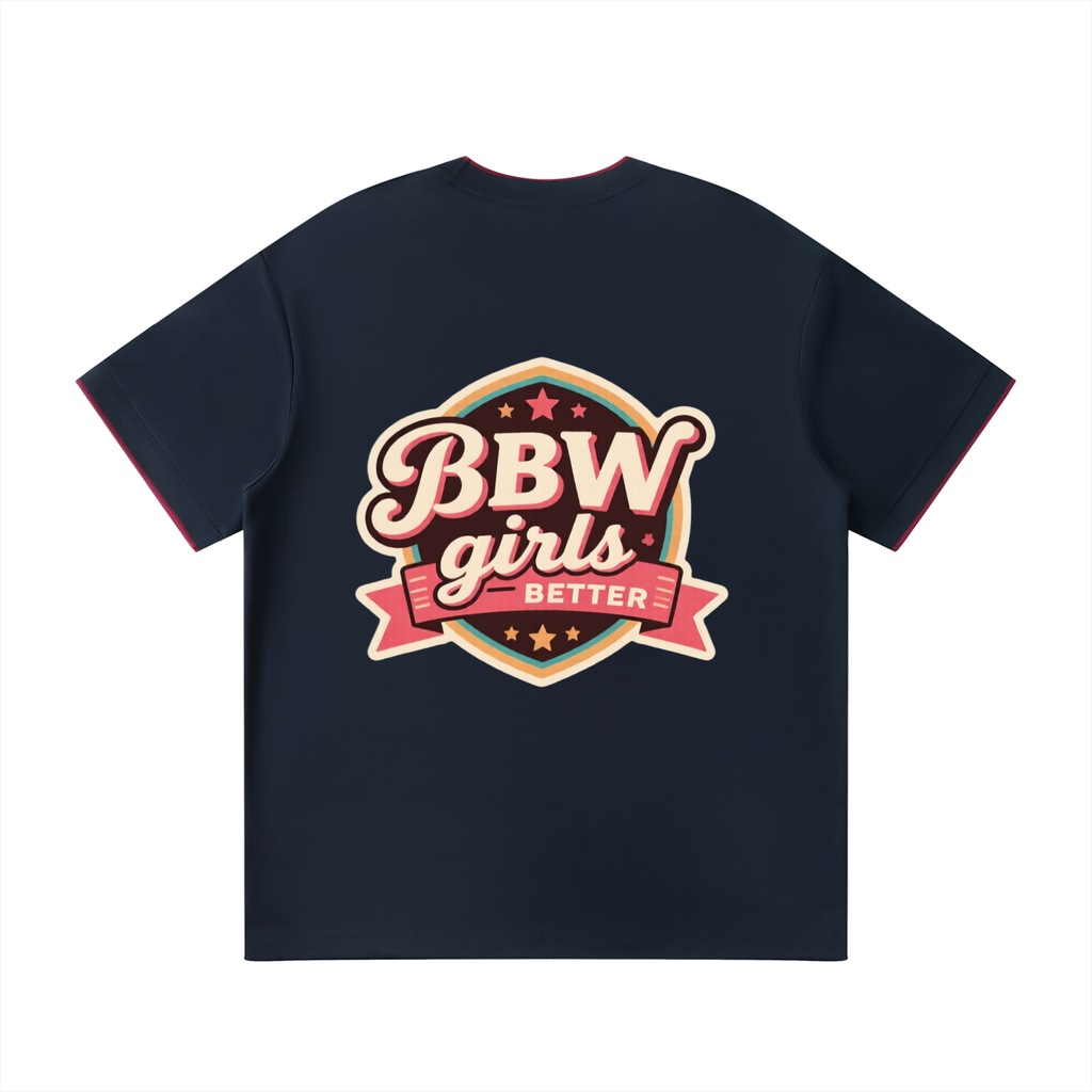 BBW girls better Unisex Regular Fit T-Shirt