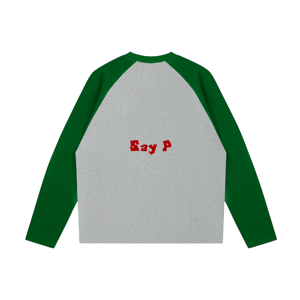 Say pimp Raglan Long-Sleeve T-Shirt
