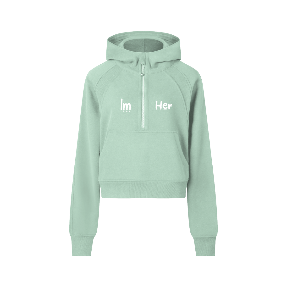 I'm her Cropped Half-Zip Hoodie