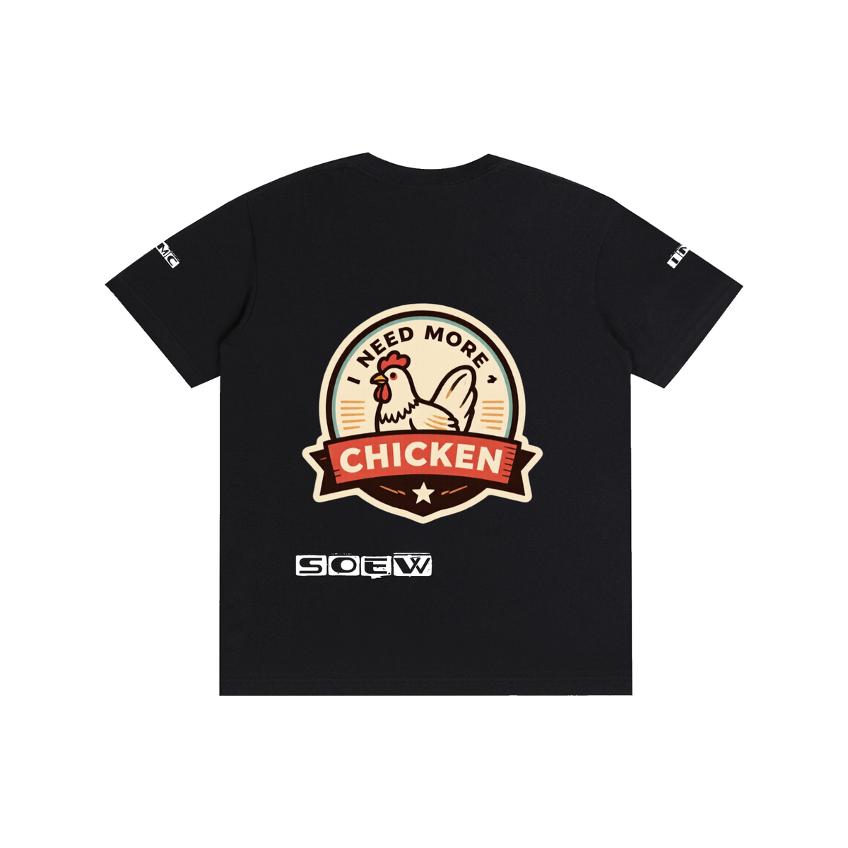 I need more chicken Pure Cotton Unisex T-Shirt