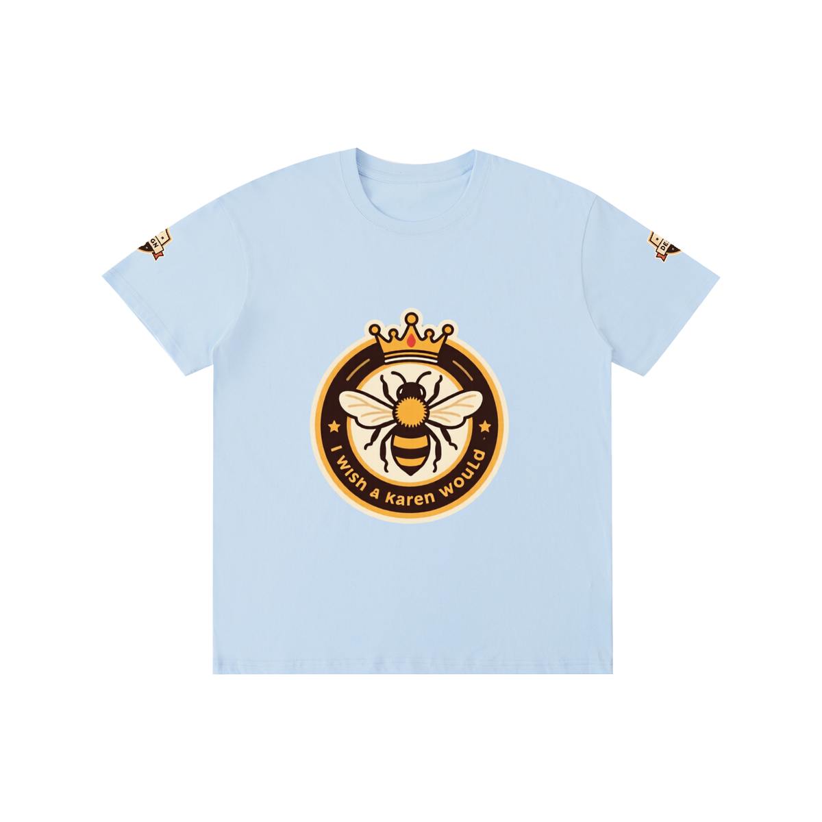I wish a karen would Pure Cotton Unisex T-Shirt